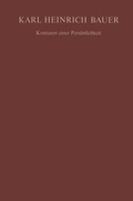 Cover: Karl Heinrich Bauer Konturen einer Pers&ouml;nlichkeit - Springer