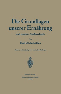 Abbildung von: Die Grundlagen unserer Ernährung und unseres Stoffwechsels - Springer