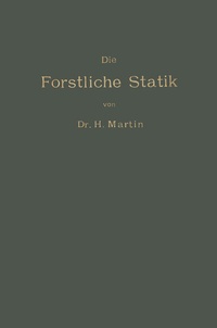 Enlarge image Cover: Die Forstliche Statik - Springer