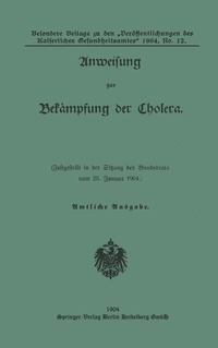 Abbildung von: Anweisung zur Bekampfung der Cholera - Springer
