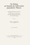 Cover: Ein Beitrag zur Kenntnis des Stoffwechsels panaschierter Pflanzen - Springer