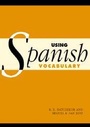 Cover: Using Spanish Vocabulary - Cambridge University Press