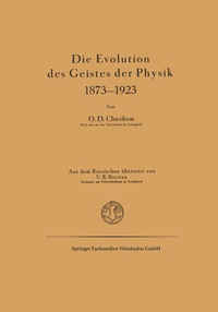 Abbildung von: Die Evolution des Geistes der Physik 1873-1923 - Vieweg+Teubner Verlag