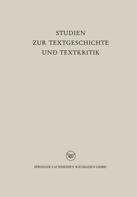 Enlarge image Cover: Studien zur Textgeschichte und Textkritik - VS Verlag für Sozialwissenschaften