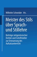 Cover: Meister des Stils &uuml;ber Sprach- und Stillehre - Vieweg+Teubner Verlag
