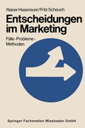 Cover: Entscheidungen im Marketing - VS Verlag f&uuml;r Sozialwissenschaften