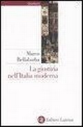 Cover: La giustizia nell'Italia moderna - Quadrante Laterza;Laterza