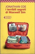 Cover: I terribili segreti di Maxwell Sim - Universale economica;Feltrinelli