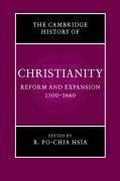 Cover: The Cambridge History of Christianity: Volume 6, Reform and Expansion 1500-1660 - Cambridge University Press