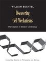Cover: Discovering Cell Mechanisms - Cambridge University Press