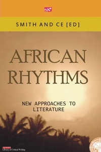 Abbildung von: African Rythmns. New Approaches to Literature - African Books Collective