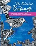 Cover: Die Sch&ouml;nheit von Zentangle&reg; - Trinity Verlag