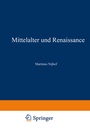 Cover: Mittelalter und Renaissance II - Springer