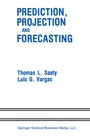 Cover: Prediction, Projection and Forecasting - Springer
