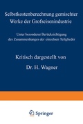 Cover: Selbstkostenberechnung gemischter Werke der Grofseisenindustrie - Springer