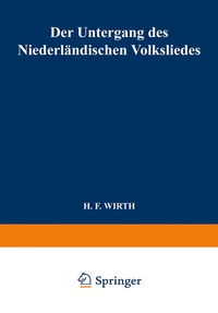 Abbildung von: Der Untergang des Niederländischen Volksliedes - Springer