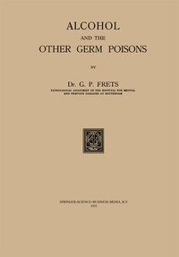 Abbildung von: Alcohol and the Other Germ Poisons - Springer
