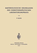Cover: Bakteriologische Grundlagen der Chemotherapeutischen Laboratoriumspraxis - Springer