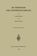 Cover: Die Fernrohre und Entfernungsmesser - Springer