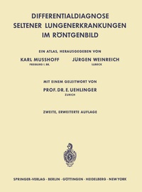 Abbildung von: Differentialdiagnose Seltener Lungenerkrankungen im Röntgenbild - Springer