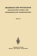 Cover: Ergebnisse der Physiologie Biologischen Chemie und Experimentellen Pharmakologie - Springer