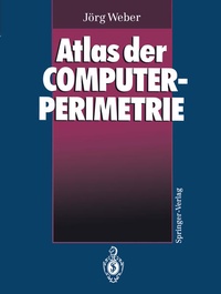 Enlarge image Cover: Atlas der Computerperimetrie - Springer