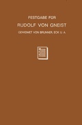 Cover: Festgabe f&uuml;r Rudolf von Gneist zum Doktorjubil&auml;um am XX. November MDCCCLXXXVIII - Springer
