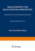 Cover: Koalitionen und Koalitionskampfmittel - Springer
