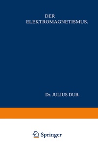Abbildung von: Der Elektromagnetismus - Springer