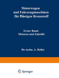 Abbildung von: Motorwagen und Fahrzeugmaschinen für flüssigen Brennstoff - Springer