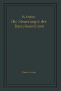 Cover: Die Steuerungen der Dampfmaschinen - Springer