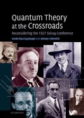 Cover: Quantum Theory at the Crossroads - Cambridge University Press