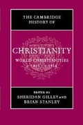 Cover: The Cambridge History of Christianity: Volume 8, World Christianities c.1815-c.1914 - Cambridge University Press