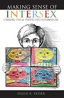 Cover: Making Sense of Intersex - Indiana University Press