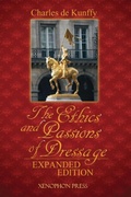 Cover: The Ethics and Passions of Dressage - Xenophon Press LLC