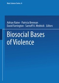 Cover: Biosocial Bases of Violence - Springer