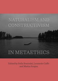 Enlarge image Cover: Naturalism and Constructivism in Metaethics - Cambridge Scholars Publishing