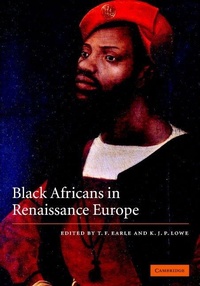 Enlarge image Cover: Black Africans in Renaissance Europe - Cambridge University Press