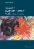 Cover: Exploring Twentieth-Century Music - Cambridge University Press
