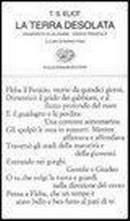 Cover: La terra desolata-Frammento di un agone-Marcia trionfale - Collezione di poesia;Einaudi