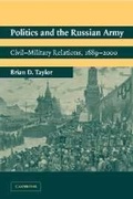 Cover: Politics and the Russian Army - Cambridge University Press