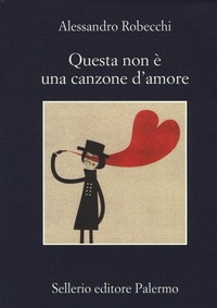 Abbildung von: Questa non e una canzone d'amore - Sellerio di Giorgianni