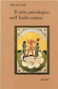 Abbildung von: Il mito psicologico nell'India antica - Collezione Il ramo d'oro;Adelphi