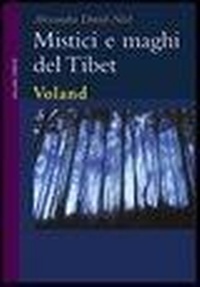 Abbildung von: Mistici e maghi del Tibet - Confini;Voland