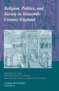 Cover: Religion, Politics, and Society in Sixteenth-Century England - Cambridge University Press