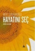 Cover: Hayatini Sec - Yitik &Uuml;lke Yayinlari
