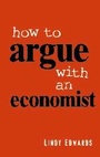 Cover: How to Argue with an Economist - Cambridge University Press
