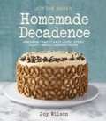 Cover: Joy the Baker Homemade Decadence - Clarkson Potter