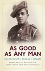 Cover: As Good as Any Man - The History Press Ltd