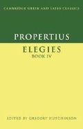 Cover: Propertius: Elegies Book IV - Cambridge University Press